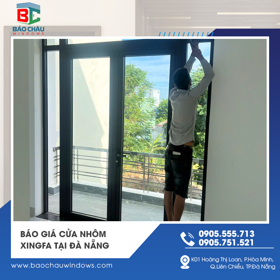 Báo giá cửa nhôm xingfa tại Đà Nẵng